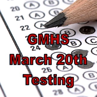March 20th Testing Schedule