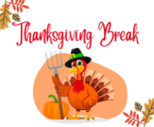Thanksgiving Break Schedule
