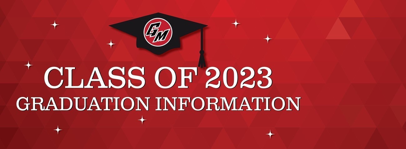 Class of 2023 graduation info graphic